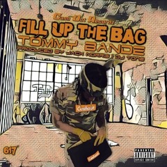 FILL UP THE BAG PROD BY JACK NORRIS