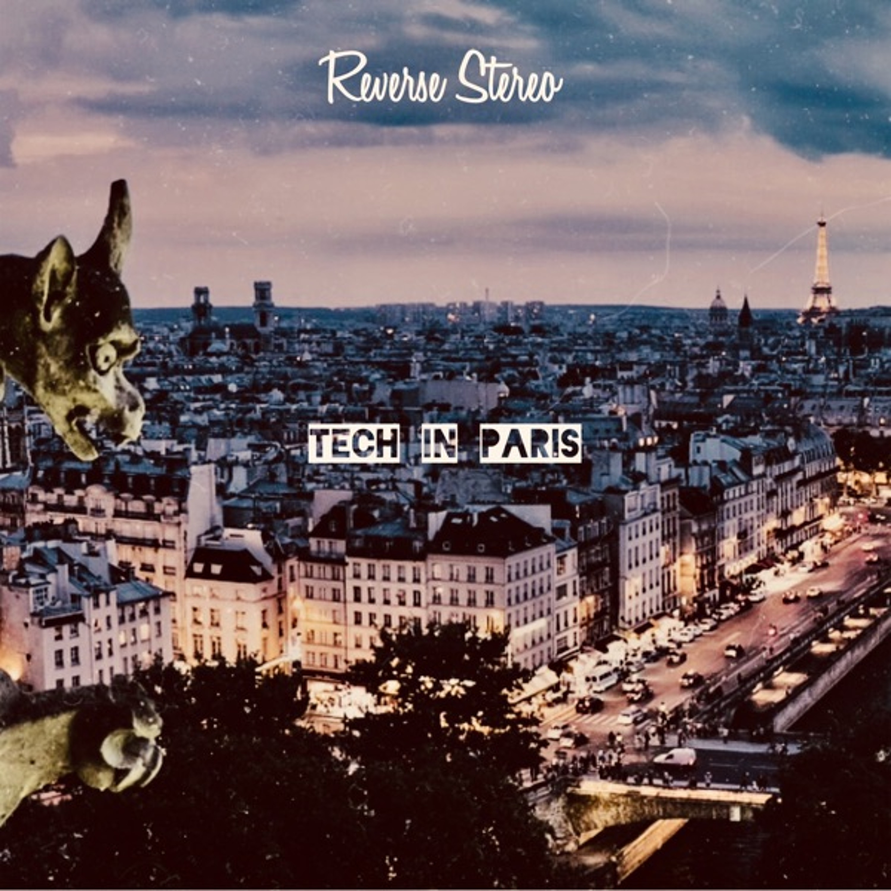Reverse Stereo - Tech In Paris [Tech House] episode artwork