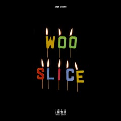 StefSmith-Intro ( Woo Slice )