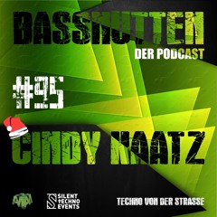 BASSNUTTEN DER PODCAST die Fünfundneunzigste - Cindy Kaatz