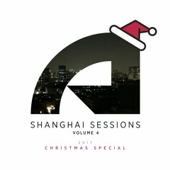 Shanghai Sessions Vol. 4