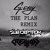 Artwork for G Eazy - The Plan (Creation & Subceptron Remix)[Merry Xmas Free Tune]