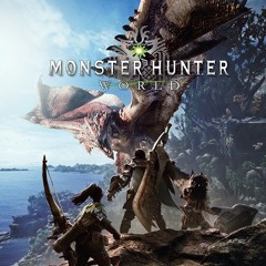Monster Hunter: World ~driven by the stars~