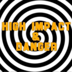 High Impact & Danger - Hypnotize [FREE DOWNLOAD]