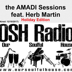 the AMADI Sessions Dec. 2017 - OSHR