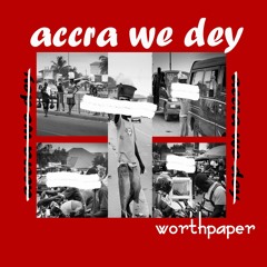 Accra We Dey