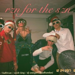 rzn for the szn- intro (prod. CjD)
