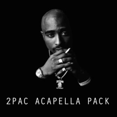 2PAC ACAPELLA PACK **FREE DOWNLOAD**