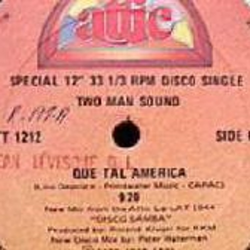 Two Man Sound - Que Tal America