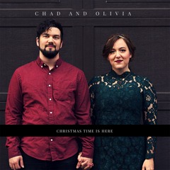 Chad and Olivia - 02 Have Yourself A Merry Little Christmas