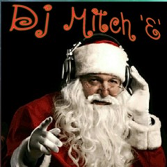 Dj Mitch 'E' 🎄Xmas Eve 2017🎄 (Classic Vocal Bounce!)