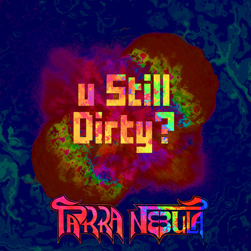 uStillDirty? Mini-Mix [Unreleased Tracks] FREE DOWNLOAD
