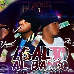 ASALTO AL BANCO - Wayne Sossa Ft Yomel El Chamakito (9 Shots - 50 Cent SpanishRemix)