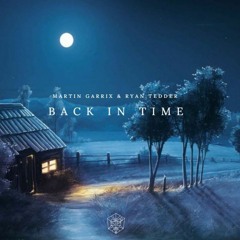 Martin Garrix & Ryan Tedder - ID (Back In Time / Wanna Live Tonight / Fists)