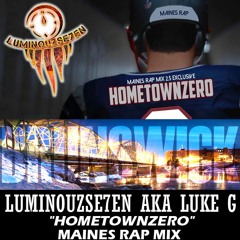LuminouzSe7en AkA Luke G - "HomeTownZero" [2017]