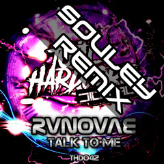 Talk To Me (Souley Remix)[Free Download]