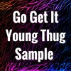 FREE Chill Hip-Hop Beat - Go Get It Young Thug Sample
