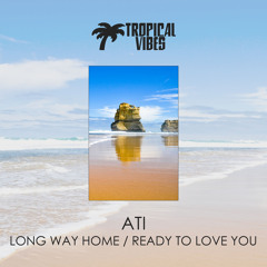 ATi - Long Way Home (Original Mix)