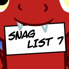 AWal's Super-Duper Snag List 7