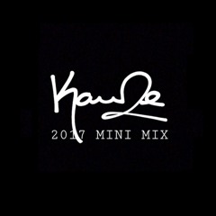KAAZE - Mini Mix 2017