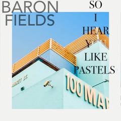 so i hear you like pastels?
