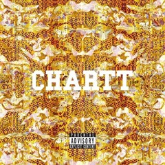 Chartt - SYTR feat. Torry (Prod. By Drum Majors ATL)