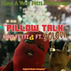 "Pillow Talk" ft. Solow