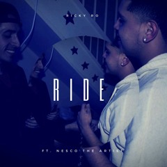 Ricky Ro x Nesco The Artist- Ride
