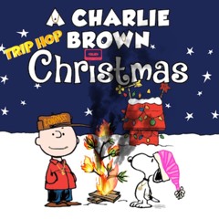 A Charlie Brown Trip Hop Christmas