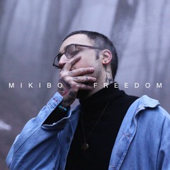 Mikibo - Freedom