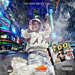 Lor Ziggy - Fuck A Friend