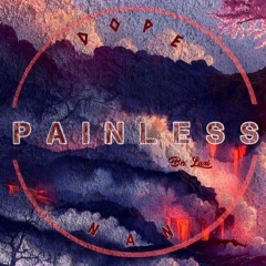 3. Painless - Nan Ft D.O.P.E [GoG] x [S2G]