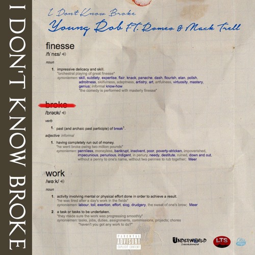 I Don't Know Broke (feat. Romeo & Mack Trell)