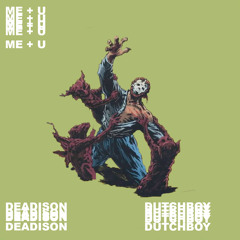 Me + U (Prod. Dutchboy) Teaser