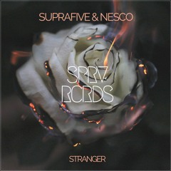 Suprafive & Nesco - Stranger