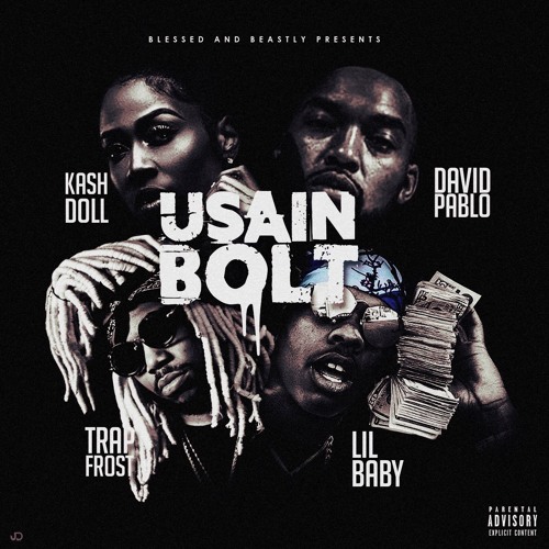 Usian Bolt ft. Lil Baby x Kash Doll x Trap Frost