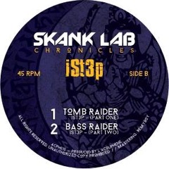 Tomb Raider + Bass Raider (dub) - {ACPH010 Skank Lab Chronicles}
