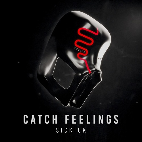 Stream Catch Feelings by SICKICK Listen online for free on SoundCloud
