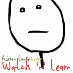 Watch N Learn - Rihanna (Cover)