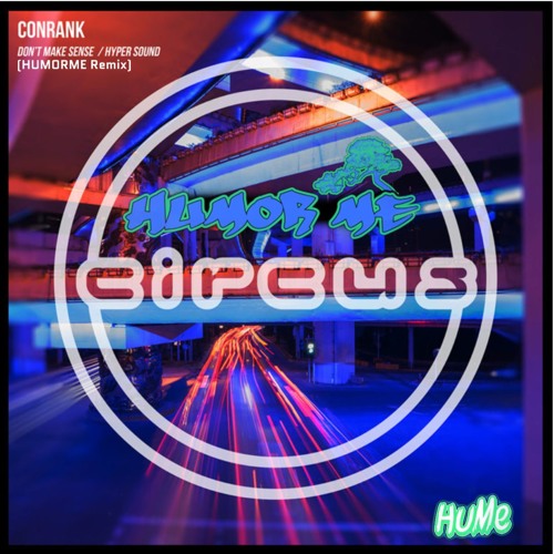 CONRANK - "Hyper Sound" (HUMORME - CONRANK Army Remix)