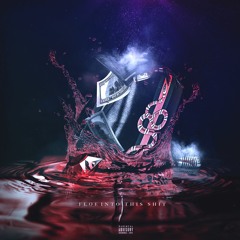 Into This Shit (Prod.Marz)