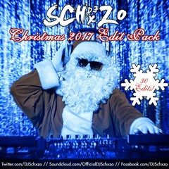 Christmas 2017 Edit Pack by Schxzo (Mini Mix) [30 NEW EDITS! FREE DOWNLOAD!]