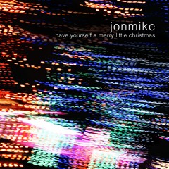 Have Yourself A Merry Little Christmas