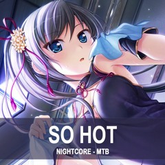 Nightcore - So Hot (BLACKPINK)
