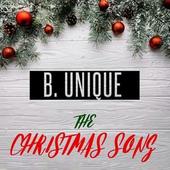 B. Unique- The Christmas Song [Prod By B.Flat]