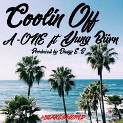 COOLIN OFF A-ONE ft. YUNG BIIRN