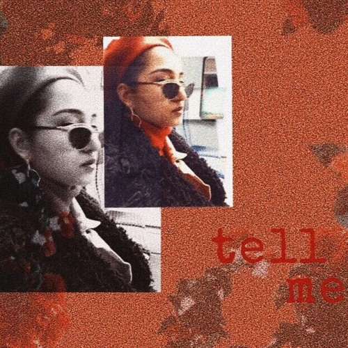 Tell Me (prod. by $limgxd)