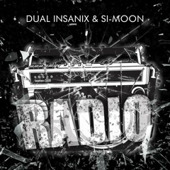 Dual Insanix vs Si-Moon - Radio (FREE DOWNLOAD)