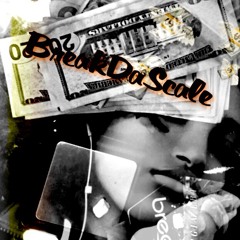 Break The Scale (prod. CyberGotWaves)
