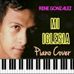 Mi Iglesia - Rene Gonzalez y Uncion Tropical